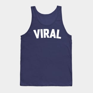 VIRAL Tank Top